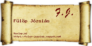 Fülöp Józsiás névjegykártya
